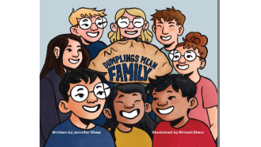 Author, Jennifer Shaw and  Dumplings Mean Family