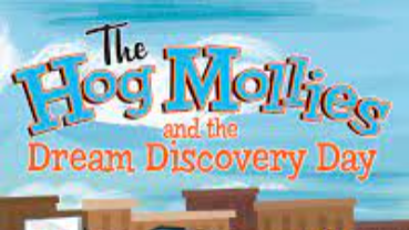 Hog Mollies - Dream Discovery Day