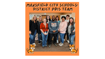 Mansfield City Schools receives the District Level PBIS Recognition Award!