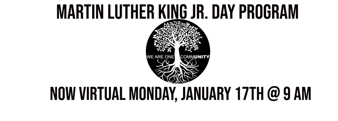MLK JR. Day Program Now Virtual Announcement
