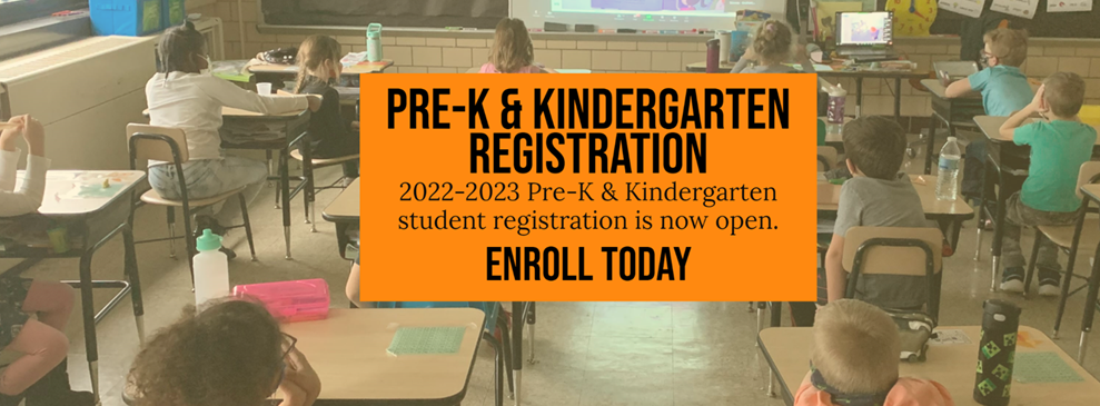 Registration Pre-K and Kindergarten
