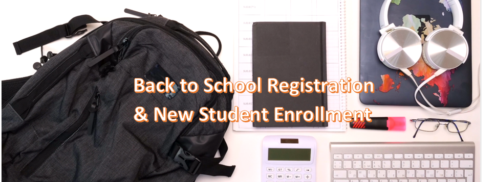 Back to school registration and enrollment